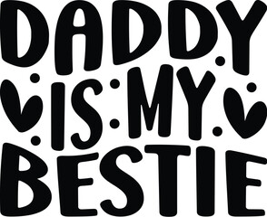 Daddy is My Bestie