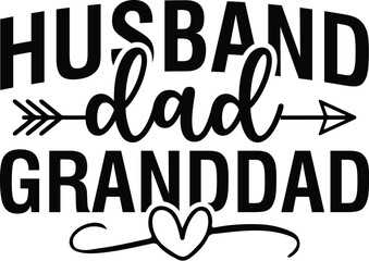 Husband Dad Granddad