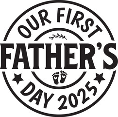 Our First Father's Day 2025