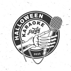 Halloween karaoke party design. Vector illustration. For holiday Halloween design, shirt, logo, badge, decorations, cards, banner with skull hand hold microphone silhouette.