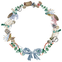 Round frame made from sewing supplies and eucalyptus leaves. Watercolor Illustration of a frame made from tailoring Items and foliage. For sewing blogs, master classes, articles, galangteries.