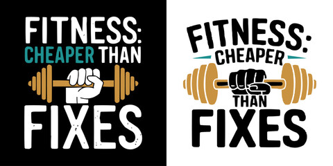 Obraz premium Bold Fitness Typography Design Featuring Fitness Cheaper Than Fixes Quote with Dumbbell and Fist Icon in Motivational Style for Workout Posters Gym Apparel Health Awareness and Exercise Lifestyle