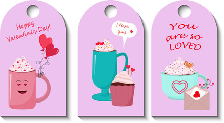 Set of three pink tags for gift or sale. Valentine's Day event. Romance and love concept for greeting card. Cups and mugs with desserts and love wishes. Vector illustration
