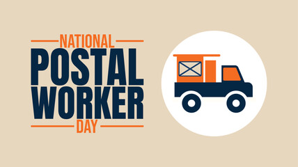 National Postal Worker Day — Thank You for Delivering