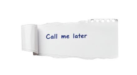 Isolated Paper Note Says Call Me Later on Transparent Background