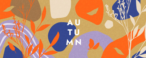 Trendy art style abstract autumn poster or cover with bright beautiful leaves, plants, nature shapes pattern. Fall background template for advertising, web, social media, Sale banner, or flyer design.
