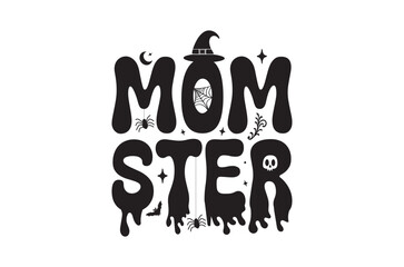 Retro Momster t shirt, Halloween svg, Horror t shirt  t shirt design bundle, Retro happy halloween vector, pumpkin, witch, spooky, ghost, funny halloween t-shirt quotes, Cut File Cricut, Silhouette