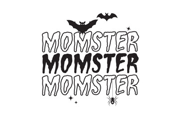 Retro Momster t shirt, Halloween svg, Horror t shirt  t shirt design bundle, Retro happy halloween vector, pumpkin, witch, spooky, ghost, funny halloween t-shirt quotes, Cut File Cricut, Silhouette