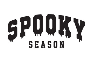 Spooky season t shirt, Halloween svg, Horror t shirt  t shirt design bundle, Retro happy halloween vector, pumpkin, witch, spooky, ghost, funny halloween t-shirt quotes, Cut File Cricut, Silhouette