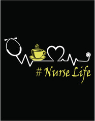 Coffee Nurse Life Heartbeat Nurse - printable editable vector art file.