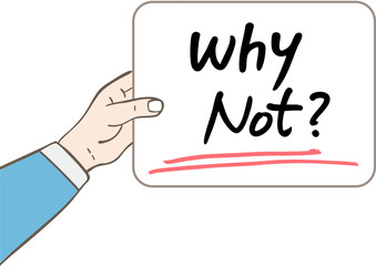 Why Not? 손팻말 텍스트