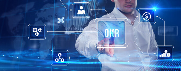 OKR Objectives key results. Business, Technology, Internet and network concept.