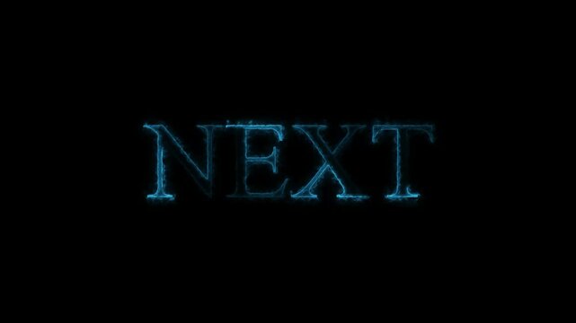 Next neon glow text typography animation 4k video. next text icon animation neon glowing blue color text letter banner poster sign board template font lettering effect sign symbol on black background.