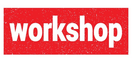 workshop text written on red stamp sign.