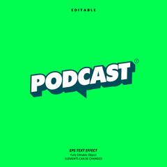 Editable Text Effect Vector of Neon Green Talk Shape Podcast title Headline Digital Platform for Digital marketing, Creative preneur, enterpreneur, Event