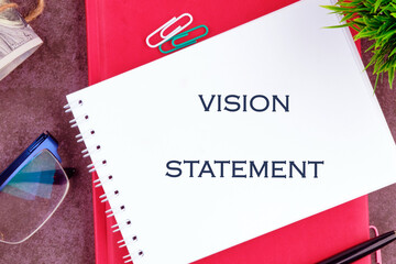 A conceptual phrase on the topic of business VISION STATEMENT. Business mission vision values...