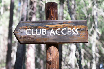 The CLUB ACCESS concept phrase. A place to copy. Special, limited, exclusive, VIP, made to order,...