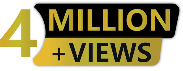 4 Million Plus Views Milestone Banner

