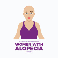 July is International Women with Alopecia Month poster vector illustration. Portrait of a pretty woman without hair vector. Beautiful hairless girl icon. Template for background, banner, card
