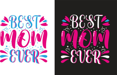 Mothers day typography t-shirt design