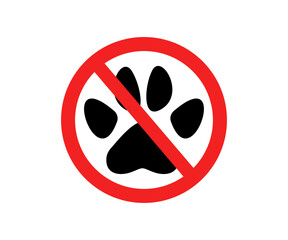 No Paw prints sign. No pets allowed. Paw pads and ban signs. Not allowed pet, ban dog sign vector design and illustration. 
