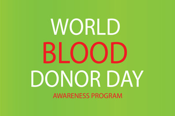 Vector design for Blood Donor Day with red and white text on a green gradient background. Ideal for awareness campaigns and health events.
