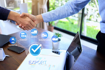 Export concept with two entrepreneur or merchant as partner shakehand to agree export products from...