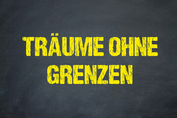 Träume ohne Grenzen	
