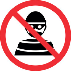No robber sign. Forbidden signs and symbols.