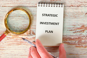 Conceptual text, phrase, words Strategic Investment Plan text The concept of development and...