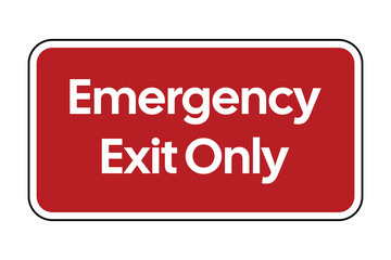 Emergency Exit Only Sign with White Text on Red Background – Safety and Compliance Notice – High Quality Vectorial Stock Image