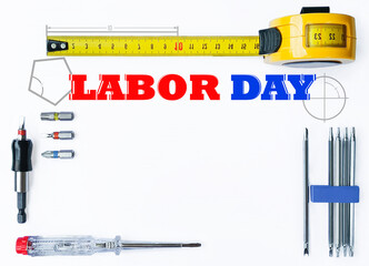 Labor Day Background with Tools and Measuring Tape. Industry, USA Holiday, Craftsmanship, Manual...