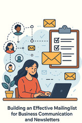 Business Email Marketing Strategy Concept. Woman Building Mailing List, Sending Newsletters, Connecting with Clients. Digital Communication, Office Workspace, Vector Illustration