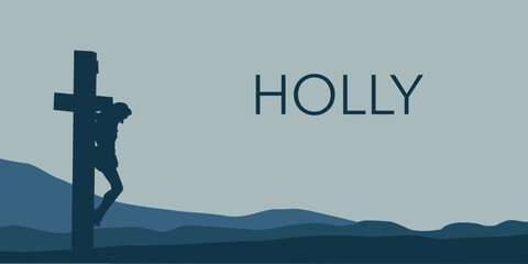 a stylized silhouette illustration of Jesus nailed to a cross, reminiscent of a crucifixion scene, against a mountainous landscape in dark blue tones.