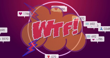 Displaying bold red WTF text hovering over orange cloud in digital art, with notification bubbles