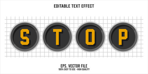Editable text effect STOP word art typography illustration template style premium vector