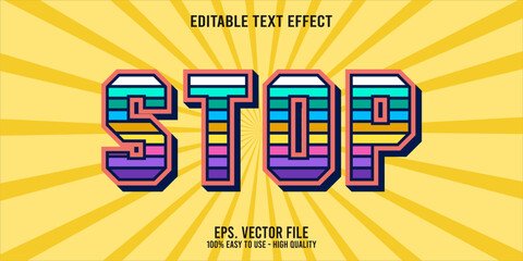 Editable text effect STOP word art typography illustration template style premium vector