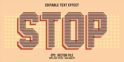 Editable text effect STOP word art typography illustration template style premium vector
