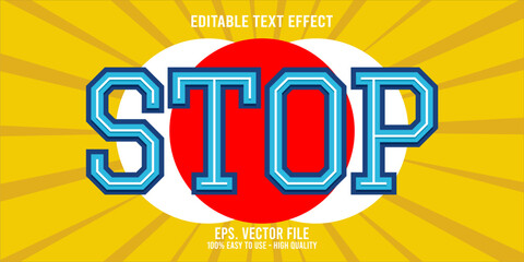 Editable text effect STOP word art typography illustration template style premium vector