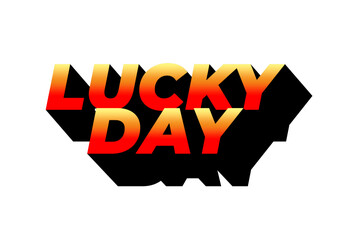 Lucky Day text effect Typography Design