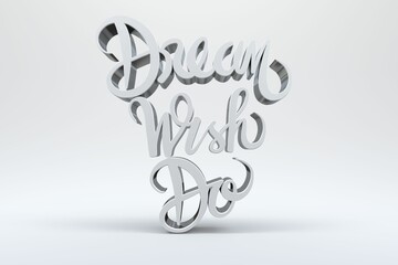 Three dimensional dream wish do text