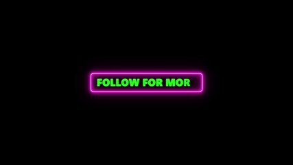 "Follow For More" Youtube Graphical Element 4k animated.on a black background. - Powered by Adobe