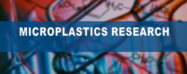Microplastics Research