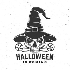 Halloween is coming design. Vector illustration. For holiday Halloween design, shirt, logo, badge, decorations, cards, banner with skull and candys silhouette.