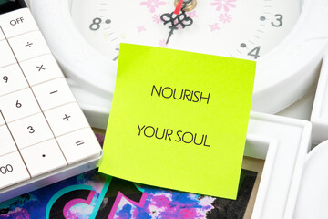 The concept phrase NOURISH YOUR SOUL. The concept of beauty and health