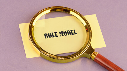 The conceptual text of the ROLE MODEL. Business leadership concept. Copy space