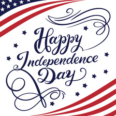 Happy Independence Day USA Banner – Patriotic 4th of July Greeting with Stars and Stripes Calligraphy Text Art Design