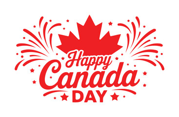 Happy Canada Day Festive Greeting  Red Lettering with Maple Leaf & Fireworks Vector
