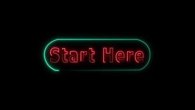 Neon Start Here Text &ndash; Green and Red Glowing Animation for UI Buttons and VJ Screens

