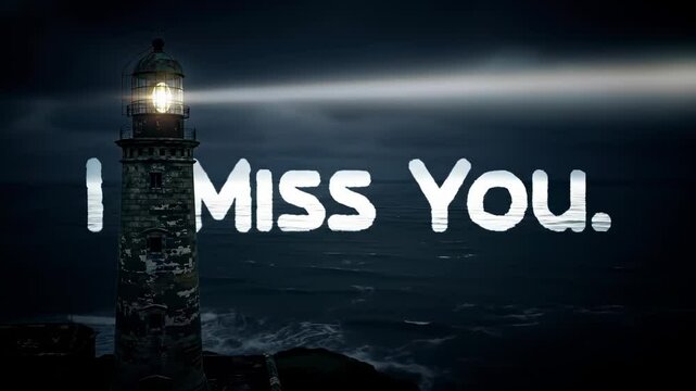 Dramatic lighthouse image at night featuring the text i miss